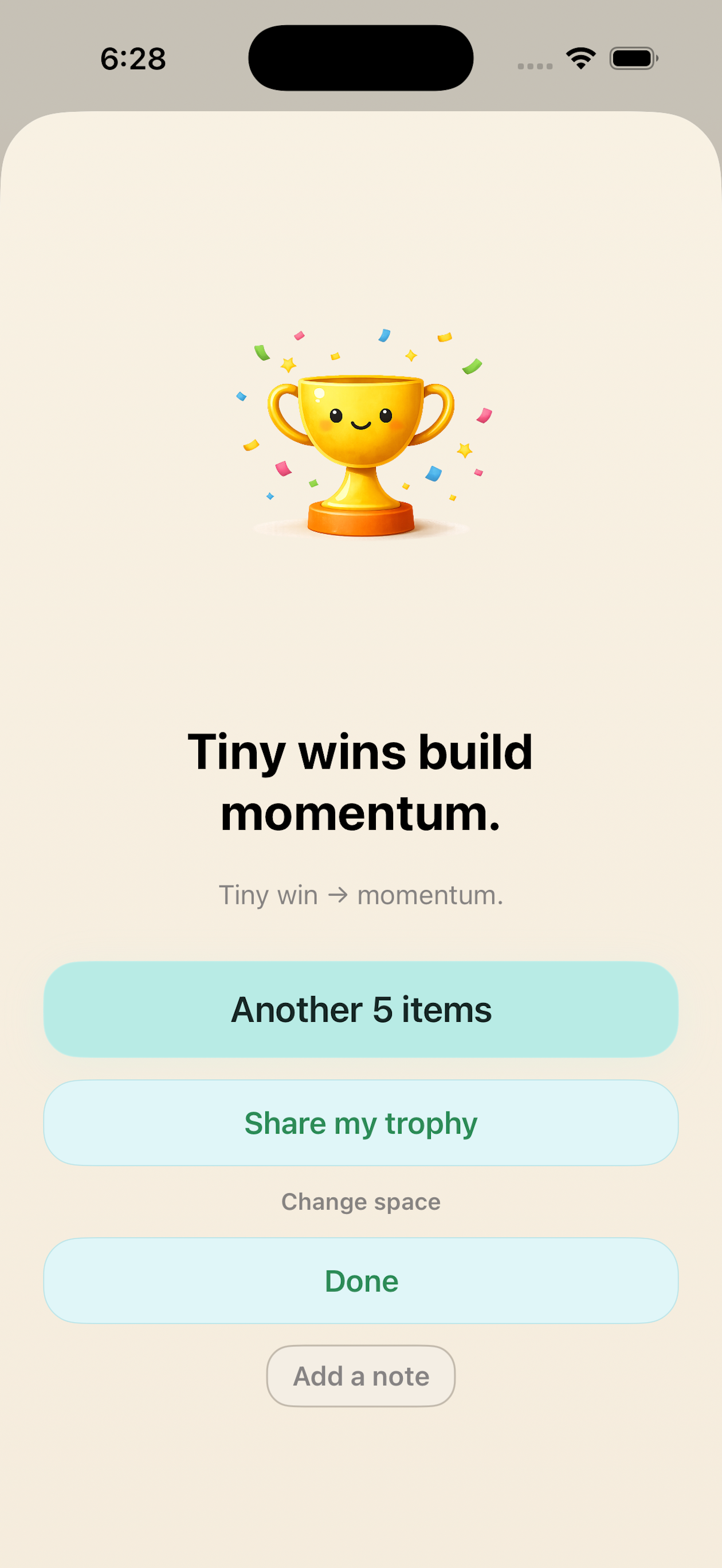 App celebration screen showing a trophy, the message Tiny wins build momentum, and actions after finishing five more items.